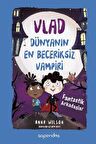 Vlad - Dünyanın En Beceriksiz Vampiri 2