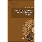 Psikoloji Açısından Hz.Peygamber'in Şahsiyeti