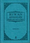 Kur'an Aydınlığı - Kronolojik Kur'an Meali (Cep Boy, Metinli)