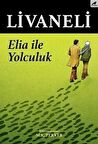 Elia İle Yolculuk