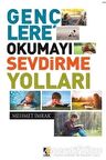 Gençlere Okumayı Sevdirme Yolları