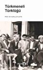 Türkmeneli Türklüğü