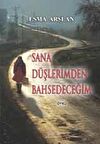 Sana Düşlerimden Bahsedeceğim