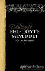 Delilleriyle Ehl-i Beyt'e Meveddet