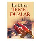 İlim Ehli İçin Temel Dualar