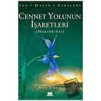 Cennet Yolunun İşaretleri Münebbihat Tercümesi