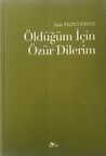 Öldüğüm İçin Özür Dilerim