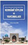 Horasan ve Maveraünnehir'de Ilımlı Bir İslam Politikası - Kerrami Söylem ve Yansımaları