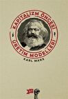 Kapitalizm Öncesi Üretim Modelleri / Karl Marx