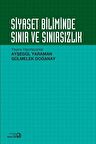 Siyaset Biliminde Sınır ve Sınırsızlık