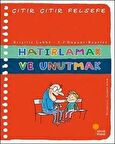 Hatırlamak ve Unutmak - Çıtır Çıtır Felsefe 29