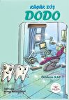 Küçük Diş Dodo / Gürkan Kap