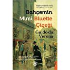 Bahçemin Mimi Bluette Çiçeği