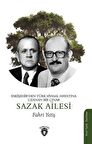 Eskişehir'den Türk Siyasal Hayatına Uzanan Bir Çınar- Sazak Ailesi