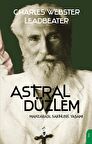 Astral Düzlem (Manzarası, Sakinleri, Yaşamı)