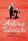 Pereira İddia Ediyor / Antonio Tabucchi