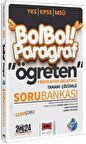 2024 KPSS MSÜ YKS Bol Bol Öğreten Paragraf Pratik Konu Anlatımlı Tamamı Çözümlü Soru Bankası