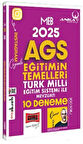 2025 MEB-AGS Eğitimin Temelleri Türk Milli Eğitim Sistemi ile Mevzuatı 10 Deneme