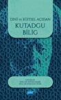 Dini ve Eğitsel Açıdan Kutadgu Bilig