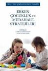 Geleceği Şekillendiren Dönem- Erken Çocukluk ve Müdahale Stratejileri