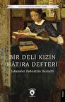 Bir Deli Kızın Hatıra Defteri / İskender Fahrettin Sertelli