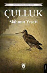 Çulluk / Mahmut Yesari