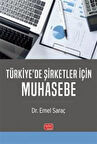 Türkiye'de Şirketler İçin Muhasebe / Emel Saraç