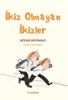 İkiz Olmayan İkizler / Miyase Sertbarut