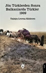 Jön Türklerden Sonra Balkanlarda Türkler 1909 / Taisiya Lvovna Khitrovo