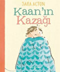 Kaan'ın Kazağı / Sara Acton