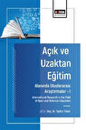 Açık ve Uzaktan Eğitim Alanında Uluslararası Araştırmalar I / International Research in the Field of Open and Distance Education / Tayfun  Tutak