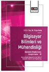 Bilgisayar Bilimleri ve Mühendisliği Alanında Uluslararası Araştırmalar – III