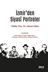 İzmir’den Siyasi Portreler