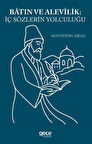 Batın ve Alevilik İç Sözlerin Yolculuğu / Muhyiddin Abdal
