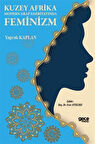 Kuzey Afrika Modern Arap Edebiyatında Feminizm / Yaprak Kaplan