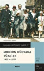 Cambridge Türkiye Tarihi 4 / Modern Dünyada Türkiye 1839-2010 (Karton Kapak) / Reşat Kasaba