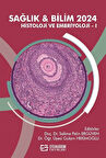 Sağlık - Bilim 2024: Histoloji Ve Embriyoloji 1 / Prof. Dr. Gulam Hekimoğlu