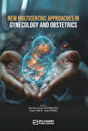 New Multicentric Approaches In Gynecology And Obstetrics / Prof. Dr. Ayşe Konaç