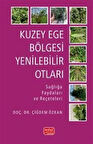Kuzey Ege Bölgesi Yenilebilir Otları & Sağlığa Faydaları ve Reçeteleri / Dr Çiğdem Özkan
