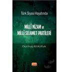 Türk Siyası Hayatında Milli Nizam ve Milli Selamet Partileri
