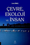 Çevre, Ekoloji ve İnsan / Evrim Sönmez