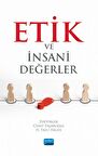 Etik ve İnsani Değerler