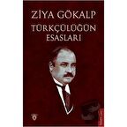 Türkçülüğün Esasları