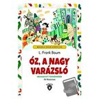 Oz, A Nagy Varazslo - Macarca Çocuk Hikayeleri