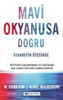 Mavi Okyanusa Doğru - Rekabetin Ötesinde