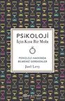 Psikoloji İçin Kısa Bir Mola