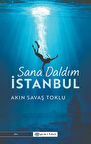 Sana Daldım İstanbul