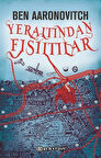 Yeraltından Fısıltılar / Ben Aaronovitch