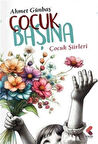 Çocuk Başına / Ahmet Günbaş