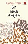 Bir Tavuk Hikayesi